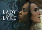 Latest Series: Lady in the Lake