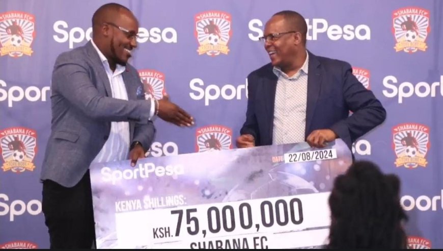 Shabana Fc Inks 75million Deal with Betting Giant Sportpesa